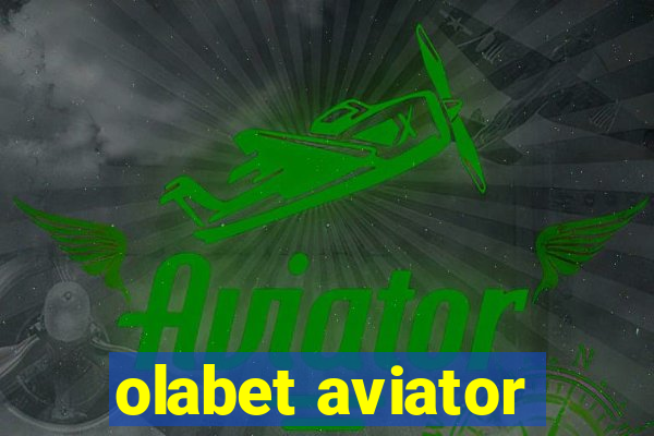 olabet aviator